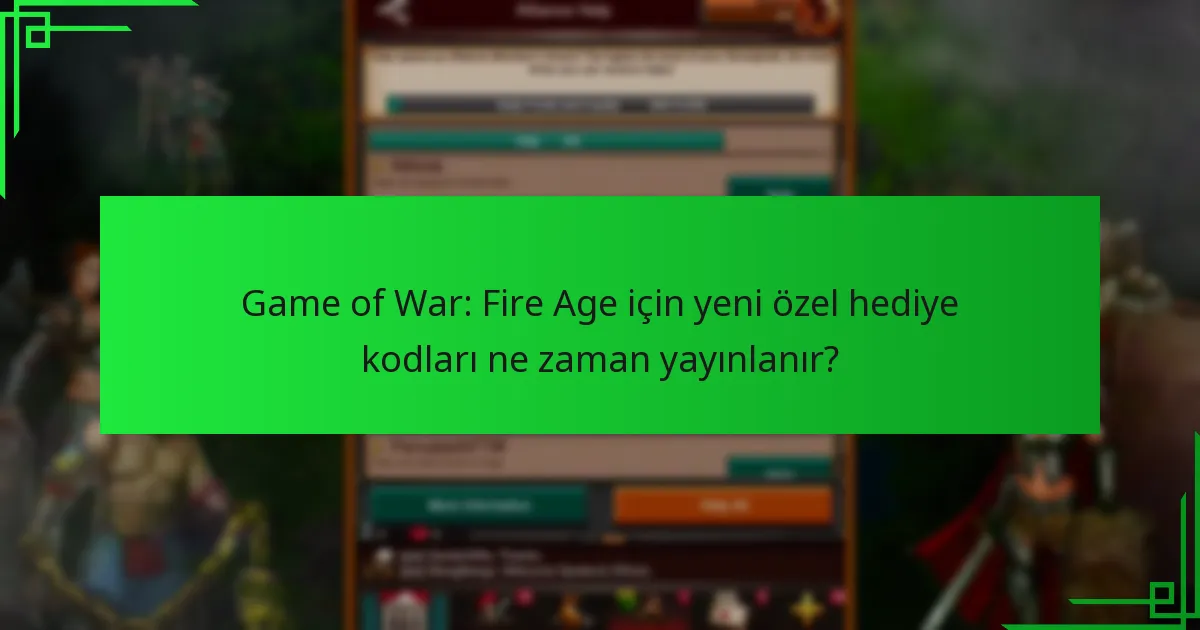 Game of War: Fire Age’deki özel hediye kodlarını nasıl kullanabilirim?