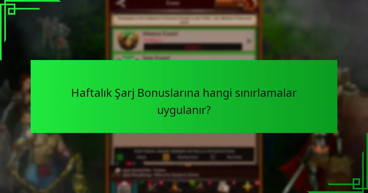 Haftalık Şarj Bonusları ile ilgili kullanıcı deneyimleri nelerdir?