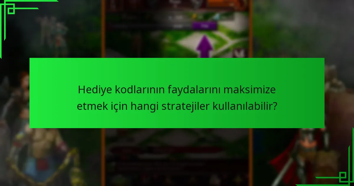 Oyuncuların hediye kodlarıyla karşılaştığı yaygın sorunlar nelerdir?
