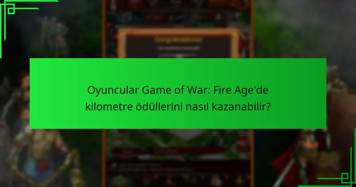 Oyuncular, kilometre ödülleri için ek kaynakları nereden bulabilir?