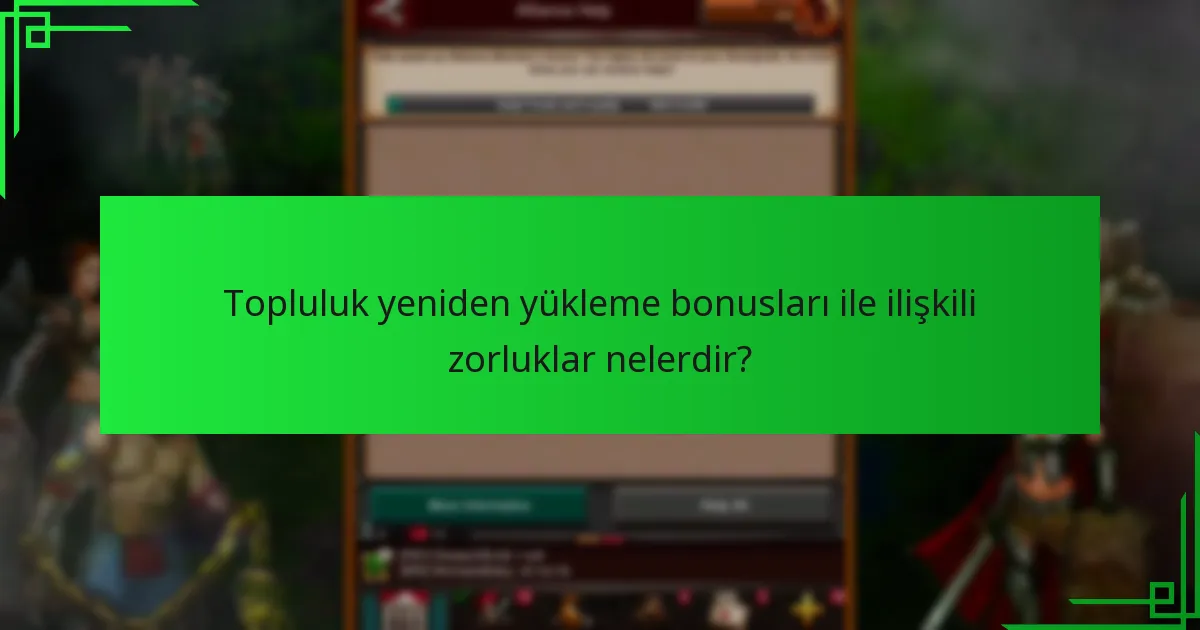 Hangi platformlar topluluk yeniden yükleme bonusları sunar?