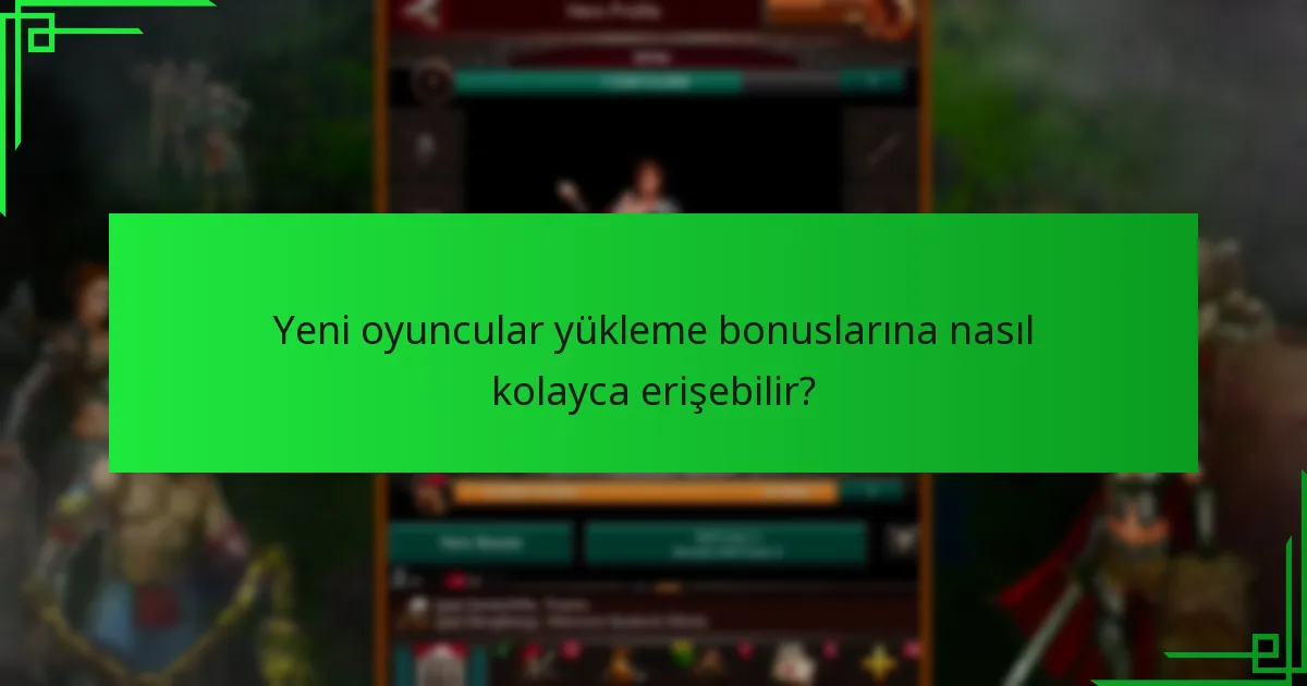 Yükleme bonuslarının şartları ve koşulları nelerdir?